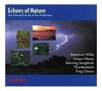 Various Artists - Echoes of Nature: Natural Sounds Wilderness