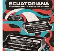Various Artists – Ecuatoriana: El Universo Paralelo de Polibio Mayorga – Vinyle