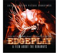 Various Artists - Edgeplay: A Film About The Runaways
