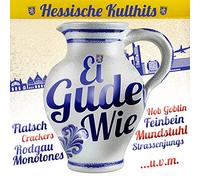 Ei Gude Wie - Hessische Kulthits