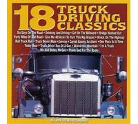 Various Artists - Eighteen Truck Driving Classics