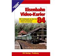 Various Artists - Eisenbahn Video-Kurier 84:mit Volldampf an Den See [Import]