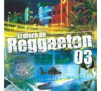 Various Artists - El Disco de Reggaeton Vol.3 [Import]