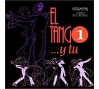Various Artists - El Tango 1 Y Tu