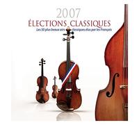 Various Artists - Elections Classiques 2007 [Import]