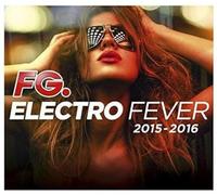 Various Artists - Electro Fever 2015-2016 [Import]