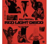 Eli Roth – Red Light Disco – Universal Music Group