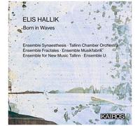 Various Artists - Elis Hallik: Born In Waves (Various Artists) [Compact Discs]