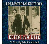 Various Artists - Elvis Raw Live - Volume 4