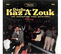 Déclic, Kaz à Zouk CD