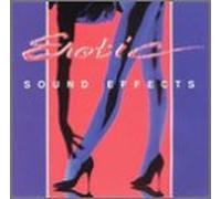 Various Artists - Erotic Sound Effects