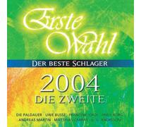Various Artists - Erste Wahl 2004 Die Zweite