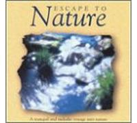 Various Artists - Escape to Nature
