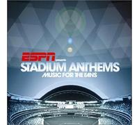 Various Artists - ESPN Presents Stadium Anthems: Music for Fans