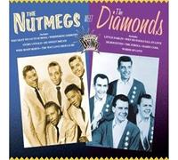 The Essential Doo Wop : The Nutmegs Meet The Diamonds