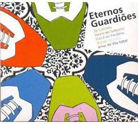 Various Artists - Eternos Guardioes/Various