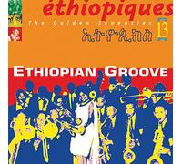 Various Artists - Ethiopiques, Vol. 13: Ethiopian Groove
