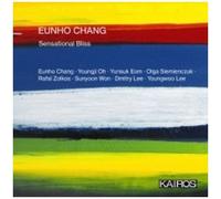 Various Artists - Eunho Chang: Sensational Bliss (Various Artists) [Compact Discs]