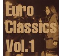 Various Artists - Euro Classics Volume 1