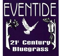 Various Artists - Eventide - 21st Century Bluegrass