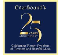 Various Artists - Eversound's 25th Anniversary Celebration [Compact Discs]