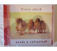 various artists - Every Chick Needs a Valentine