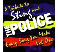 Various Artists - Every Song You Make - A Tribute To Sting & The Police - Volume One