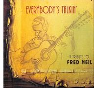 Various Artists - Everybody's Talkin' - A Tribute To Fred Neil (Ltd Edition W/ Signed Art Print) (Various Artists) [Compact Discs] Ltd Ed, Autographed / Star Signed