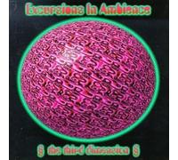 Various Artists - Excursions in Ambience 3: Third Dimension