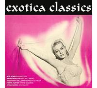 Various Artists - Exotica Classics