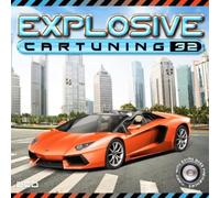 Various Artists - Explosive Cartuning 32