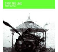Drop the Lime – Fabriclive 53 – CD