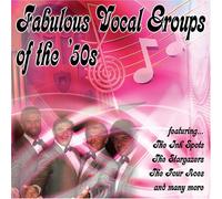Various Artists - Fabulous Vocal Groups of The '50s