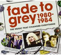 Various Artists - Fade to Grey 1980-84