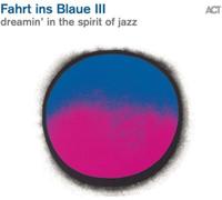 Dreamin' In The Spirit Of Jazz