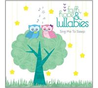 Various Artists - Faith Hope & Lullabies:. [Import]