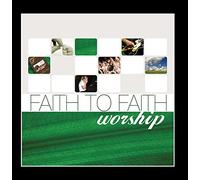 Various Artists - Faith to Faith Worship
