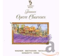 Various Artists - Famous Opera Choruses [Import]