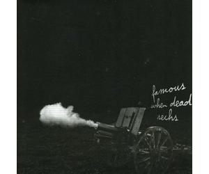 Various Artists - Famous when dead sechs Vol. 6