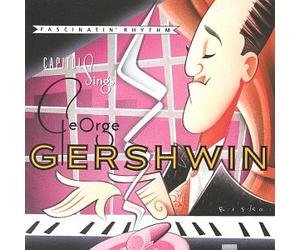Various Artists - Fascinatin Rhythm: Capitol Sings Gershwin