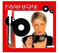 Various Artists - Fashion Lounge Remix [Import]