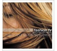 Various Artists - Fashion TV: Spring-Summer 2001 Collection