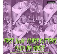 VARIOUS ARTISTS - FAST JIVIN CLASS CUTTERS HIGH - CD2 - G4z