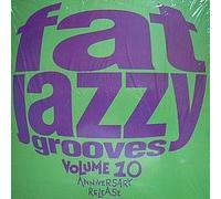 Various Artists - Fat Jazzy Grooves 10
