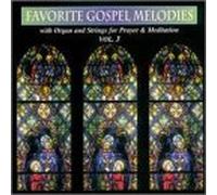 Various Artists - Favorite Gospel Melodies 3