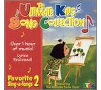Various Artists - Favorite Sing-A-Longs 2: ULT Kids Song Coll