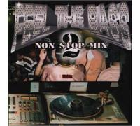 Various Artists - Feel the Bass - Non Stop Mix N