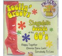 various artists - Feelin' Groovy: Shagadelic Sounds of the 60's (Dr. Love Party Mix) (UK Import)