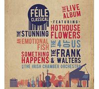 Artistes variés – Féile Classical The Live Album – CD