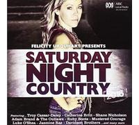 Felicity Urquhart Presents Saturday Night Country - Felicity Urquhart Presents Saturday Night Country [Import]